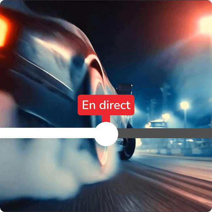 Contrôlez le direct